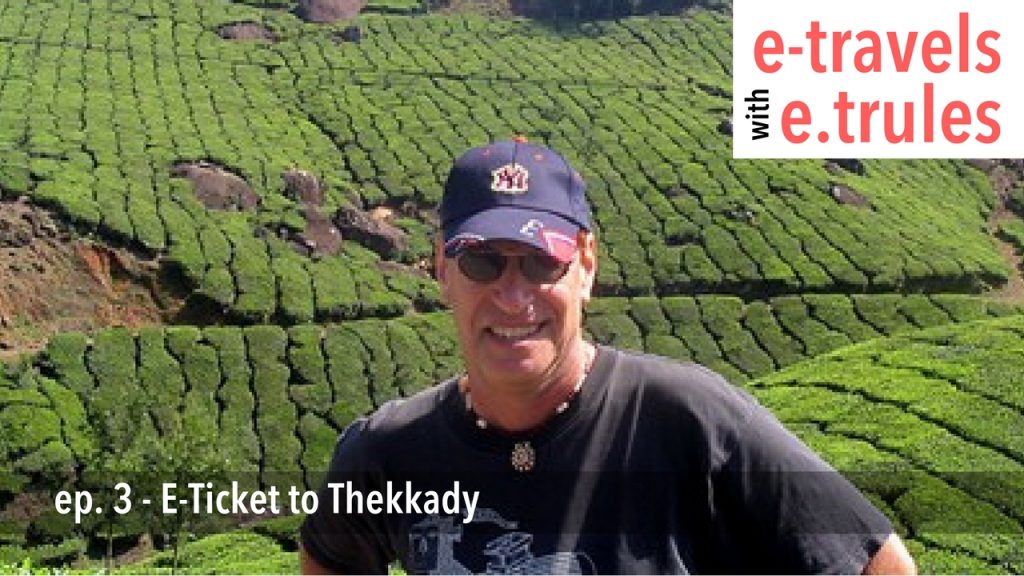 E-Ticket to Thekkady